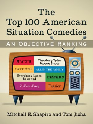 cover image of The Top 100 American Situation Comedies